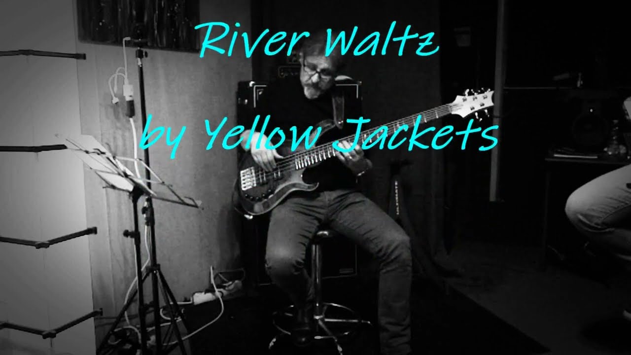 RIVER WALTZ (YELLOW JACKETS) Cover by JAZZ OUT PROJECT