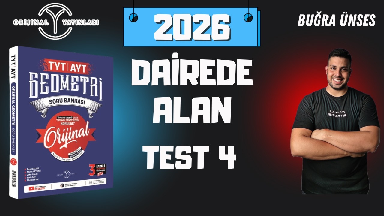 Dairede Alan | Test-4 | TYT-AYT Orijinal Geometri Soru Bankası 2026