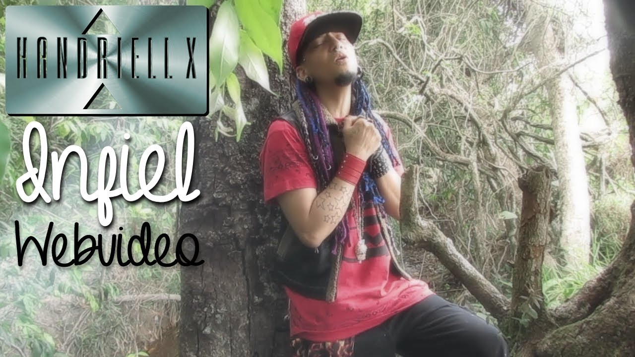 Handriell X - Infiel WEBVIDEO