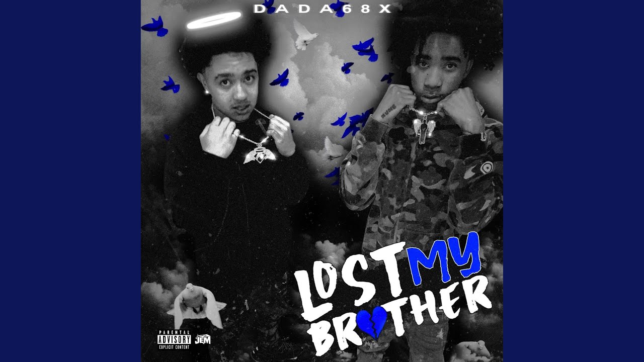 Lost My Brother