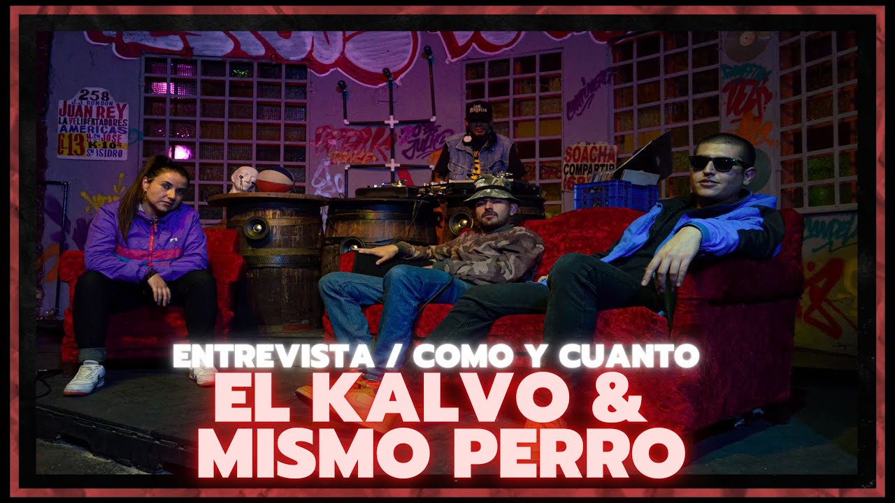 HIJOS DE LA ÉPOCA #1: EL KALVO & MISMO PERRO  Cómo y cuanto🧠