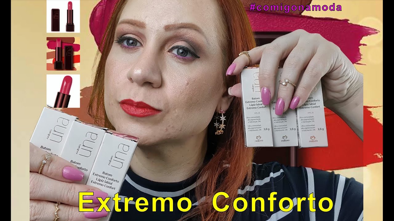 BATONS NATURA UNA EXTREMO CONFORTO ( INCLUINDO AS NOVAS CORES) - NATURA 💄