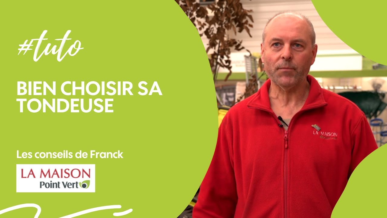 Bien choisir sa tondeuse 🌿