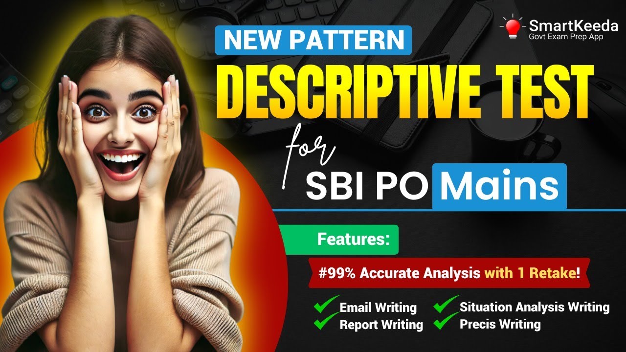 🔥 New Pattern Descriptive For SBI PO Mains 25 | Only On Smartkeeda | 99% Accurate Analysis & Retake
