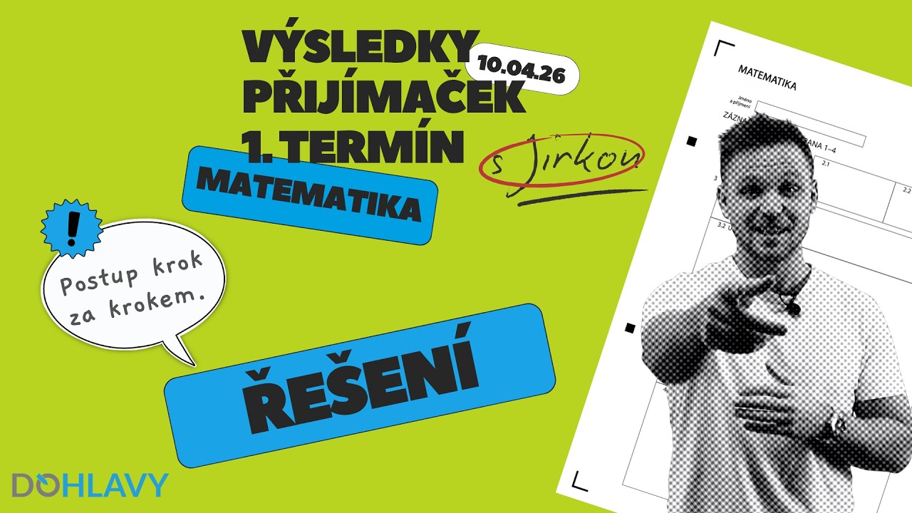 MATIKA ŘE&Scaron;EN&Iacute;  | 1. TERM&Iacute;N  | PŘIJ&Iacute;MAČKY 2026