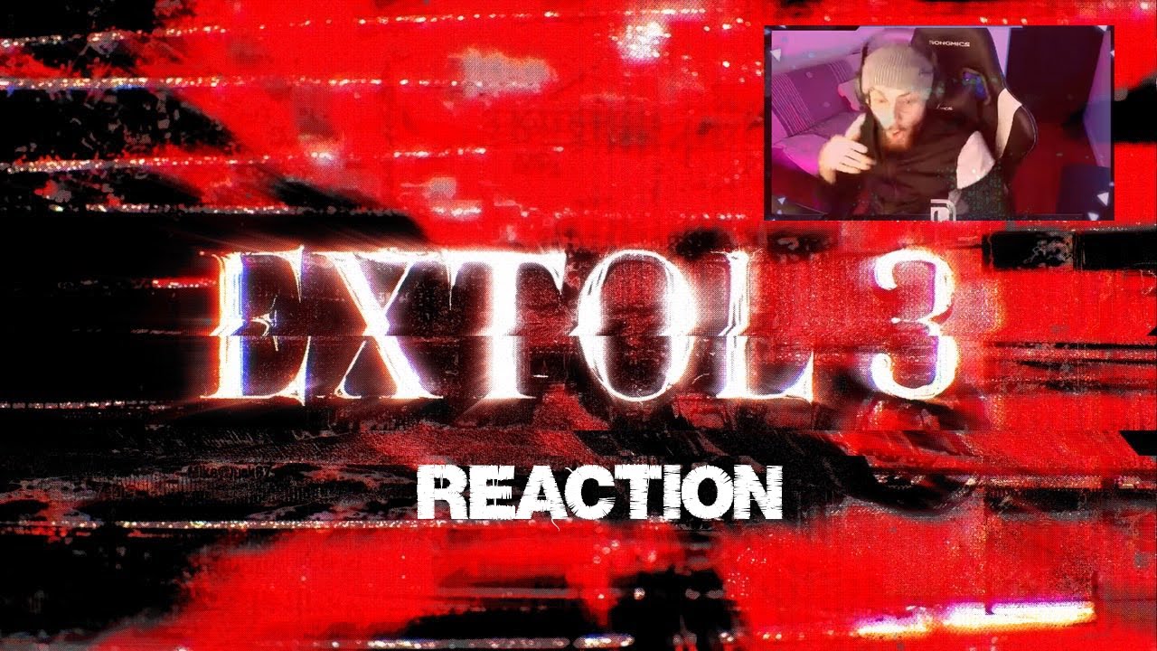 Dayy - EXTOL 3 REACTION