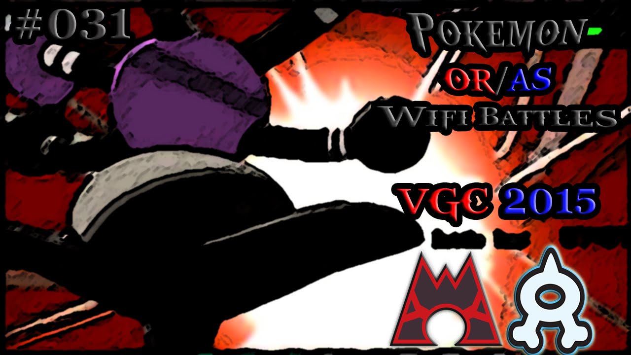 ORAS VGC 2015 Battle #031- Hitmontop Taking Names!