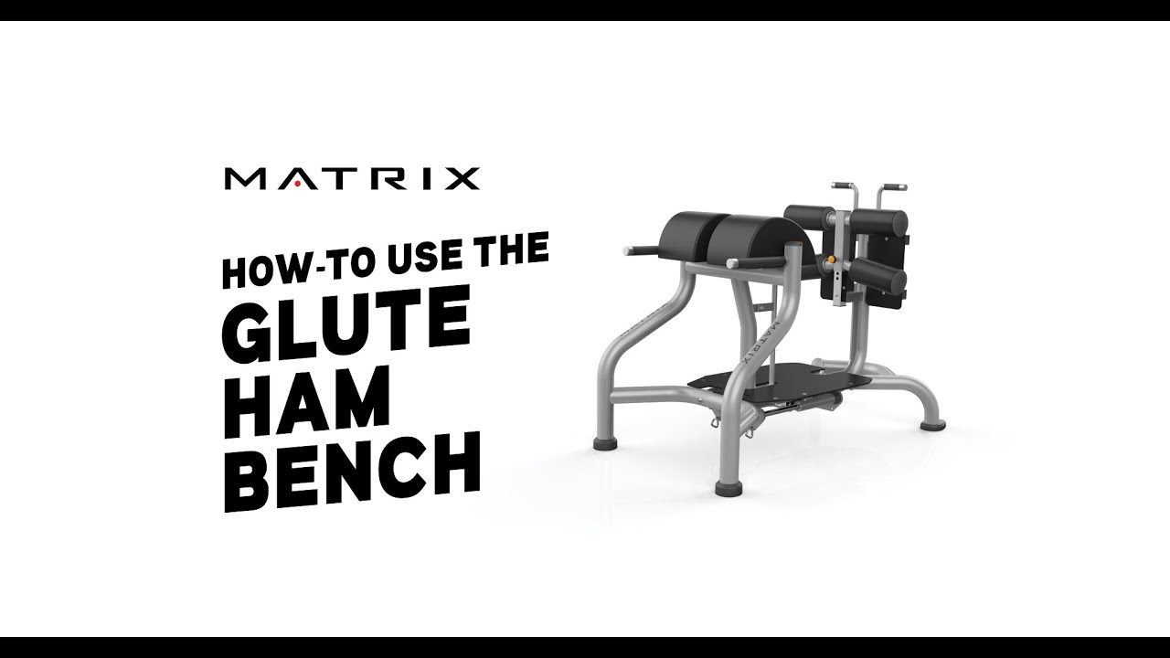 Matrix Fitness | Strength | Magnum Series | How to Use the Glute Ham Bench
