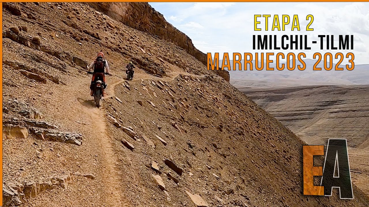 ETAPA 2 MARRUECOS 2023  IMILCHIL-TILMI ENDURO ATLAS SIN ASISTENCIA CON ALFORJAS #ENDUROAVENTURA