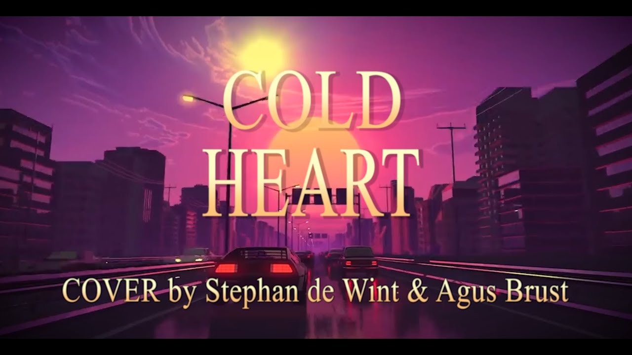 Cold Heart Dua Lipa & Elton John COVER
