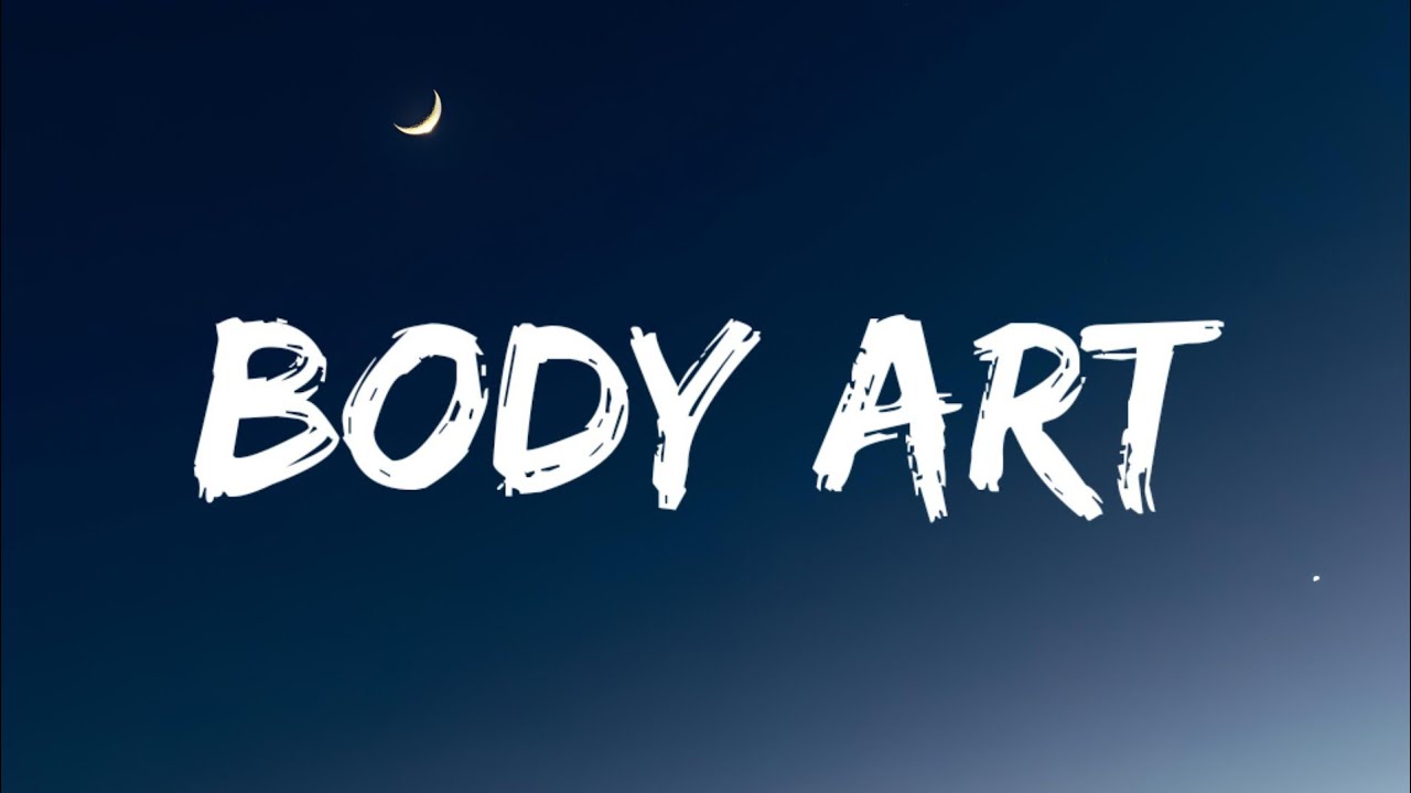 Body Art - Midnight Blu (Lyrics)