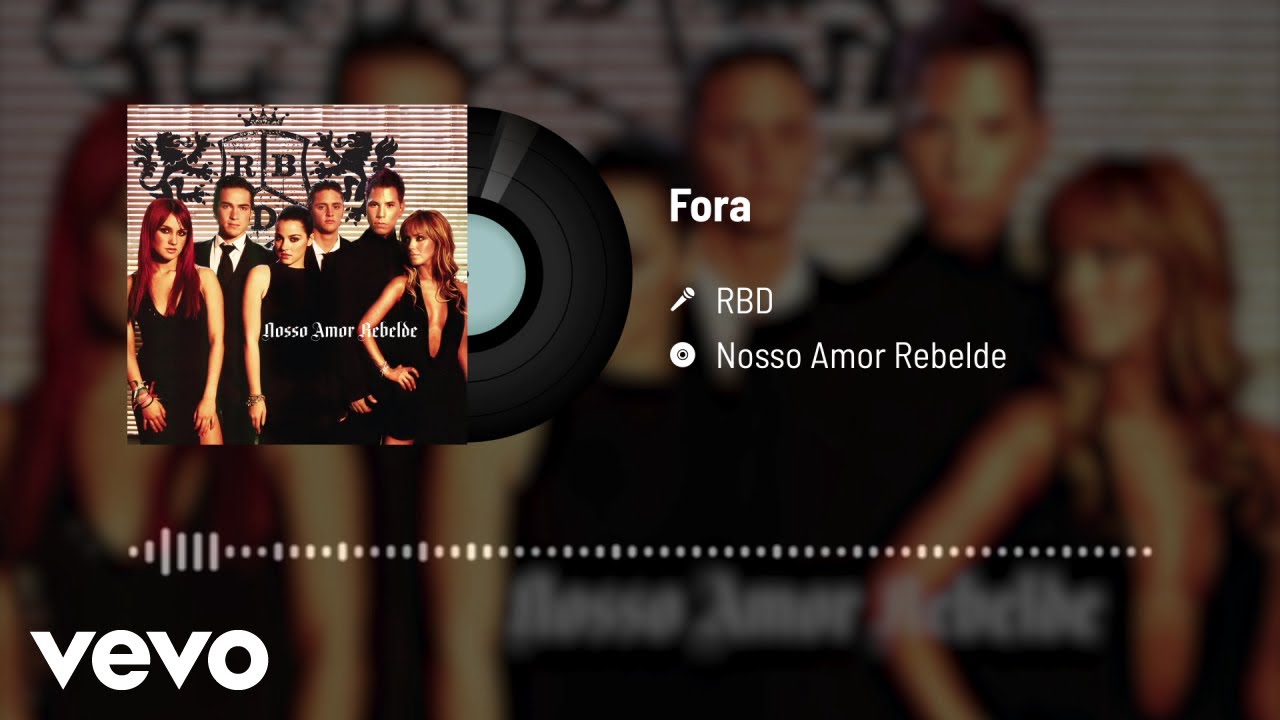 RBD - Fora (Audio)