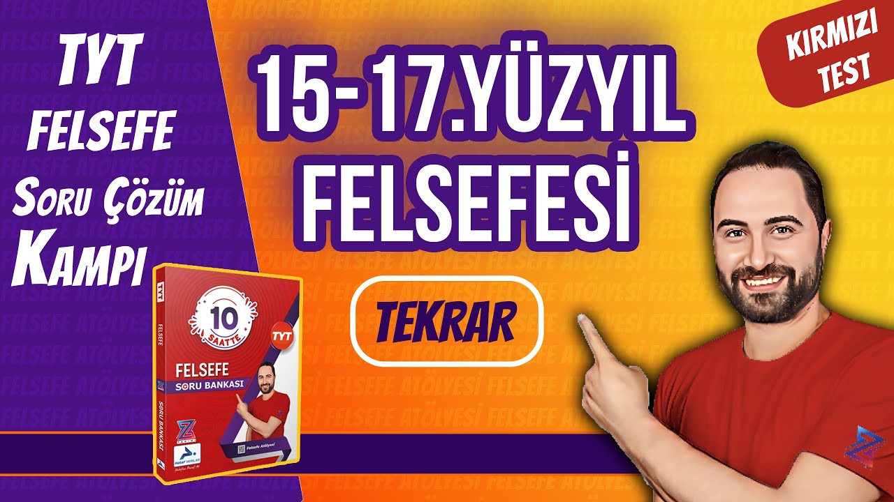 15 - 17 Yüzyıl Felsefesi Soru Çözümü | Simülasyon Testi | TYT 2024 |