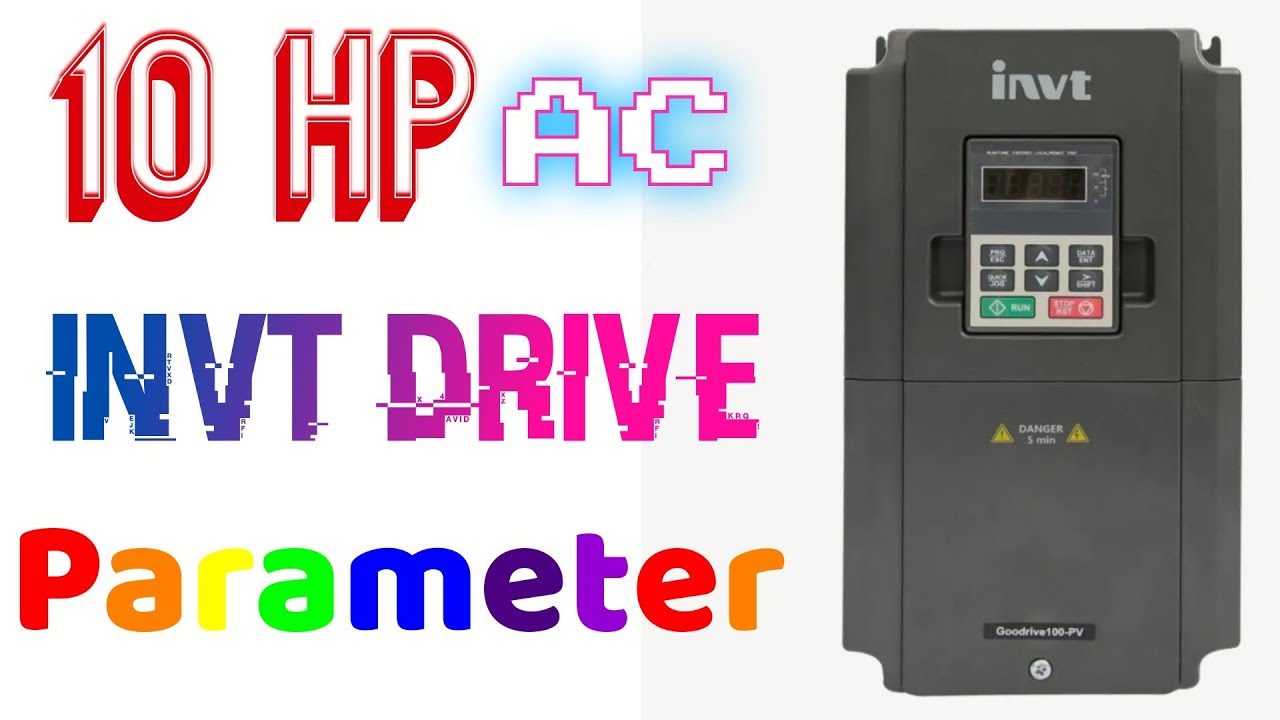 10 Hp Invt Drive Parameter। 10 hp invt vfd पैरामीटर हिंदी में जानकारी। #10Hp#Invt#parameter