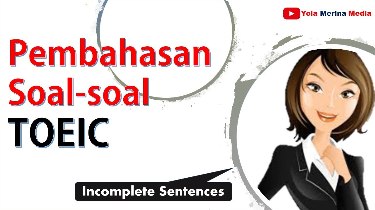 TOEIC || Pembahasan Soal TOEIC || Part 4