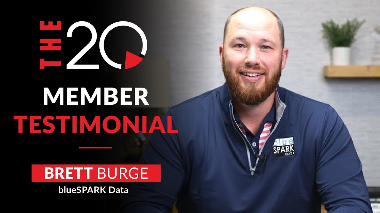 The 20 | Brett Burge, blueSPARK Data