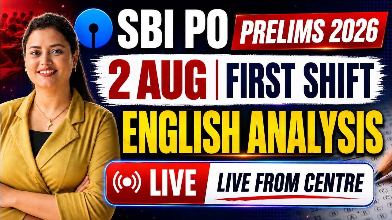 🔴 SBI PO Prelims 2026 English Analysis | 2 Aug 2026 First Shift | Memory Based Questions