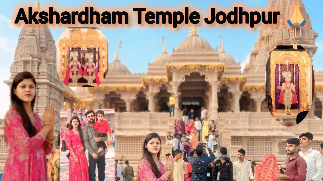 Akshardham Temple Jodhpur Me Bhi || BAPS | Full Video | अक्षरधाम मंदिर जोधपुर  #jodhpur #akshardham 