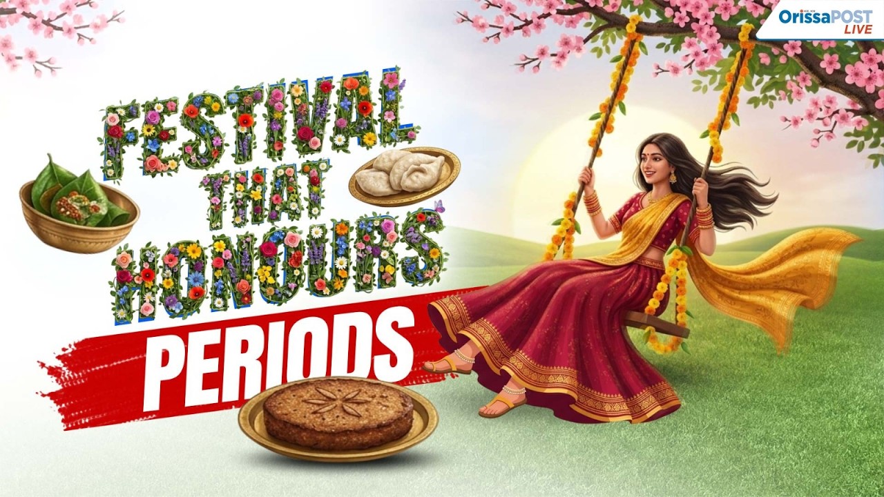 Raja Parba: Odisha's Beautiful Celebration of Womanhood & Nature