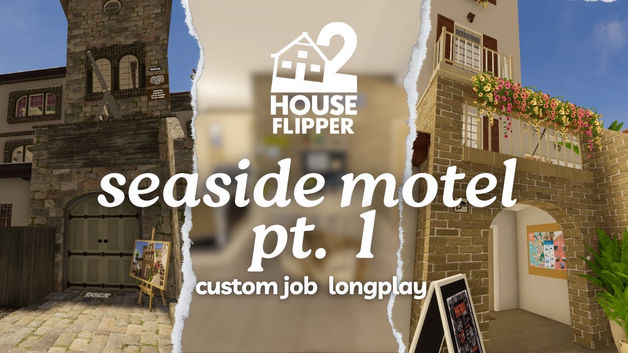 seaside motel pt. 1 | house flipper 2 🏡custom job | no commentary longplay