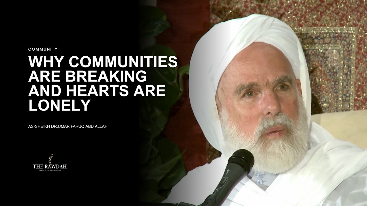 Why Spiritual Growth Is KEY To Overcoming Loneliness - Dr.Umar Faruq Abd Allah