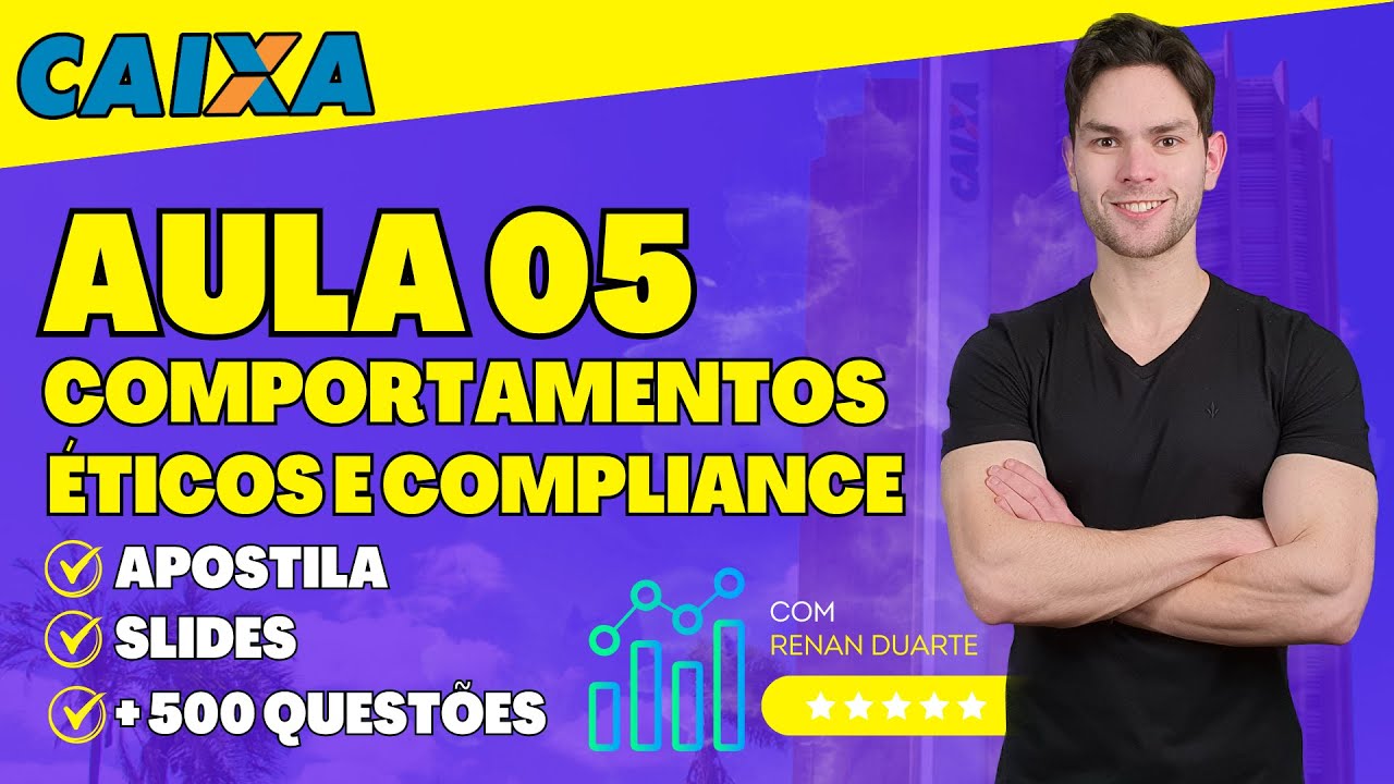 Aula 05: Atitudes Éticas, Respeito, Valores e Virtudes, Ética Empresarial - Concurso Caixa 2024