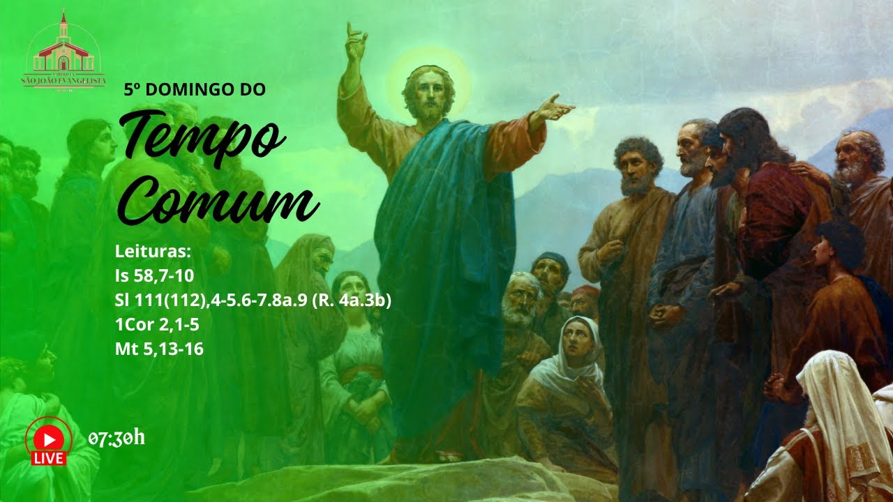 MISSA AO VIVO - 5º DOMINGO DO TEMPO COMUM