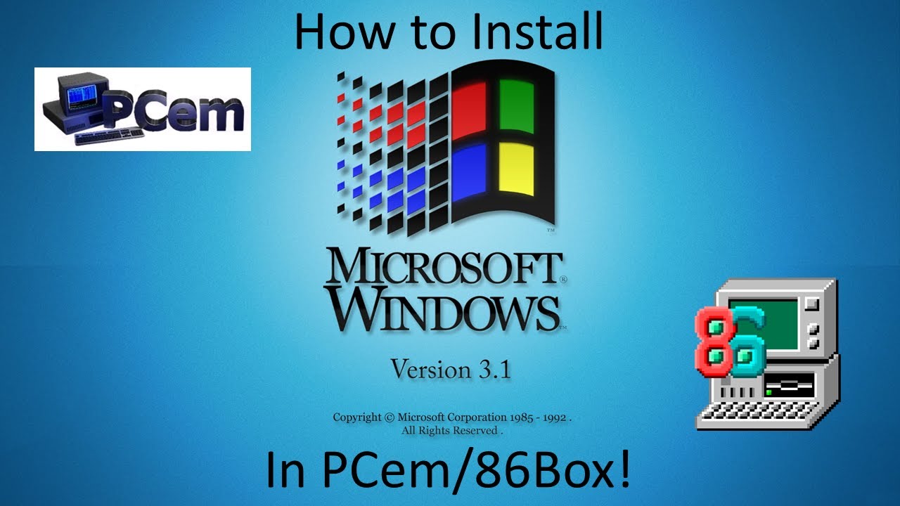 Windows 3.1 — установка в PCem/86Box