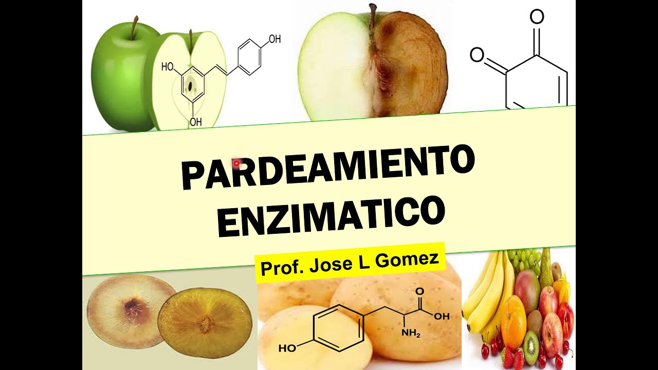 BROMATOLOGIA: PARDEAMIENTO ENZIMATICO