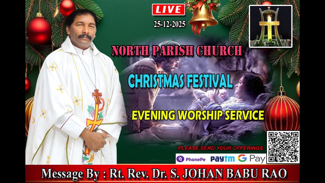 NORTH PARISH CHURCH - 25-12-2025  -  CHRISTMAS FESTIVAL - EVENING WORSHIP SERVICE