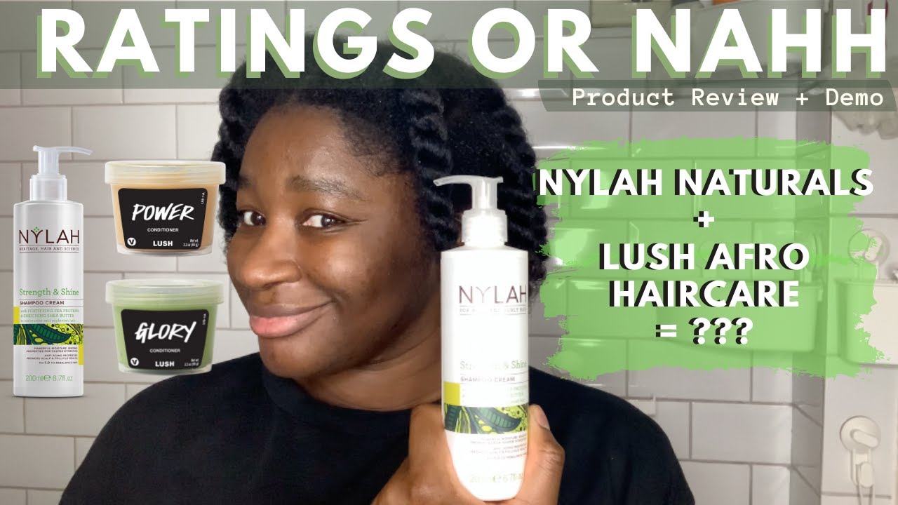 Nylah & Lush Afro Haircare Product Demo + Review | Ratings or Nahh