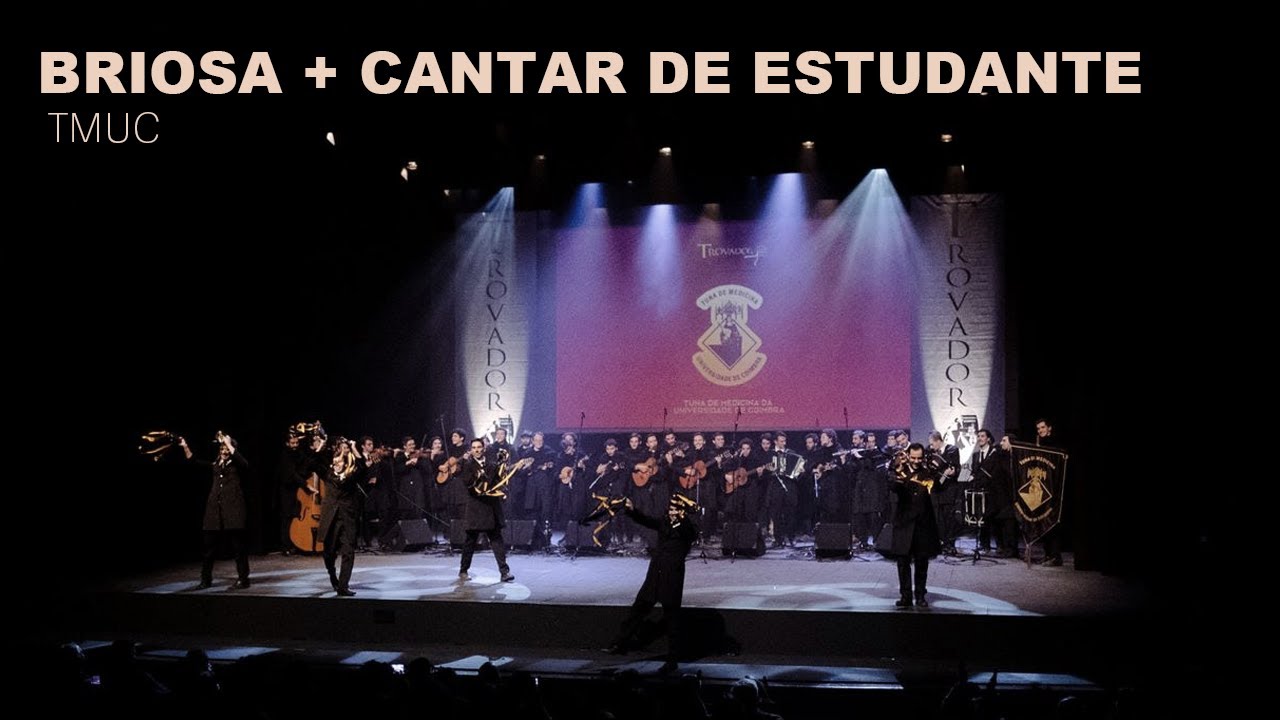 TMUC - Briosa + Cantar de Estudante  | VII Trovador