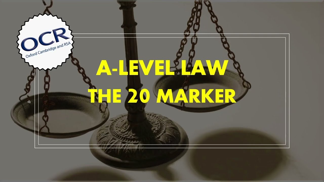 OCR A level Law 20 marker