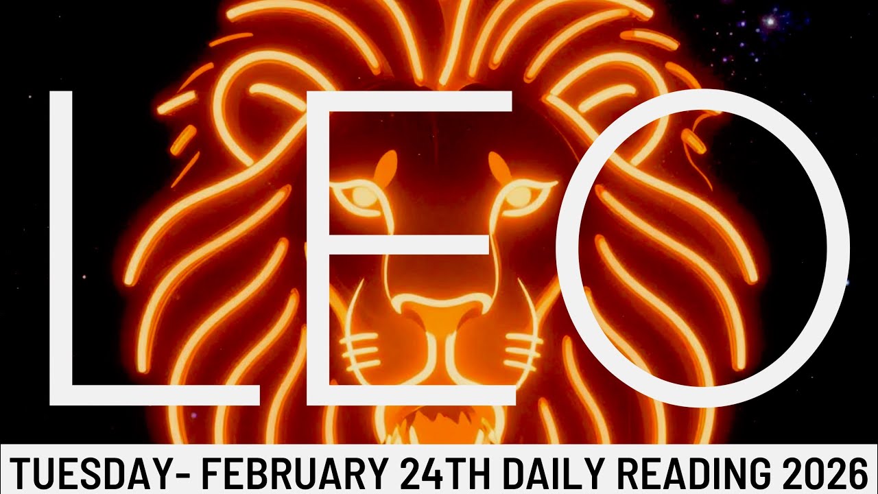 *LEO* A SHOWER OF COMPLIMENTS BUT THERE IS A CATCH HERE, LEO…. - February 24th Daily 2026