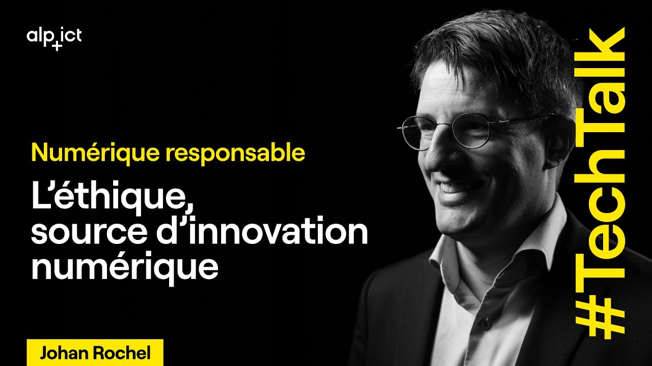 L'éthique, source d'innovation numérique | Johan Rochel, Co-fondateur d'ethix