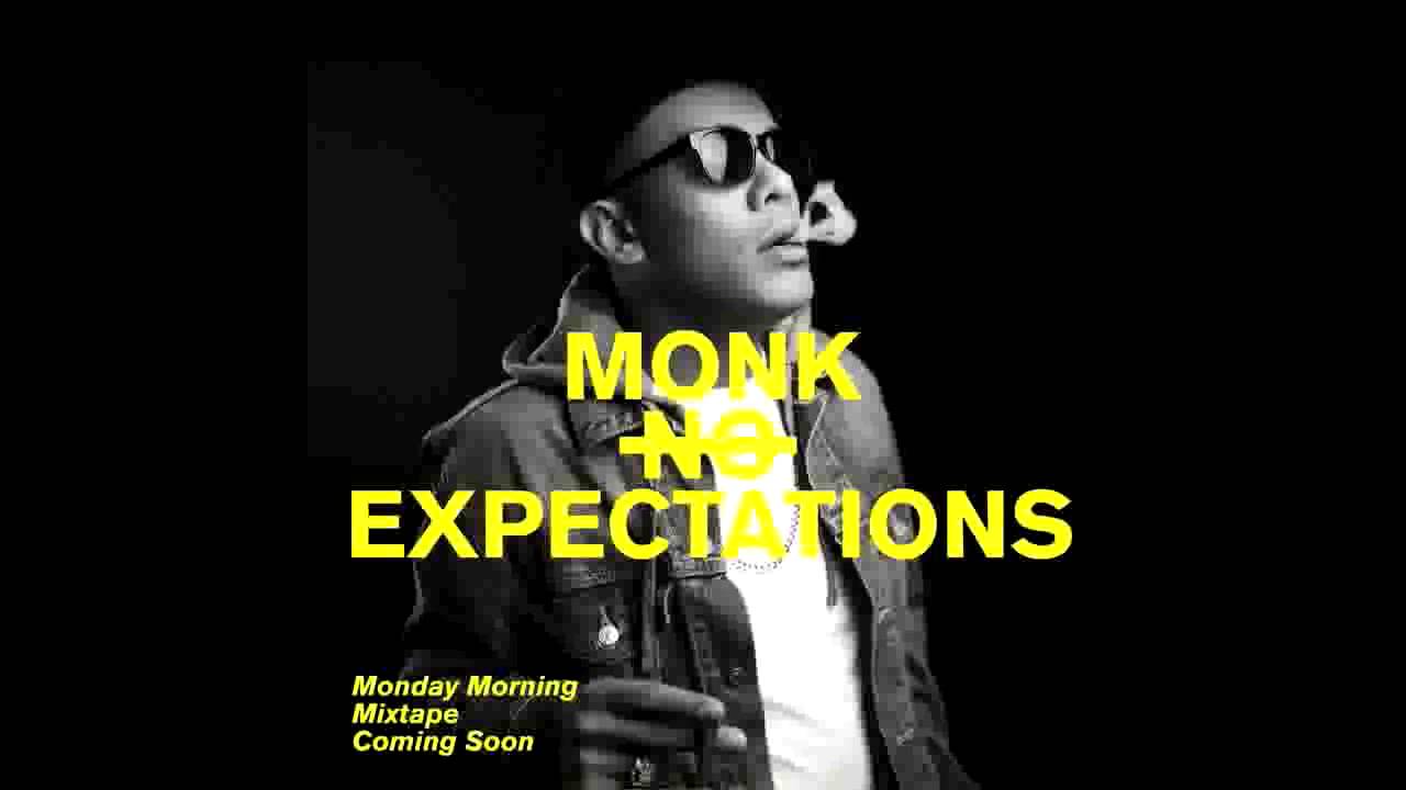 MONK HTS - NO EXPECTATIONS
