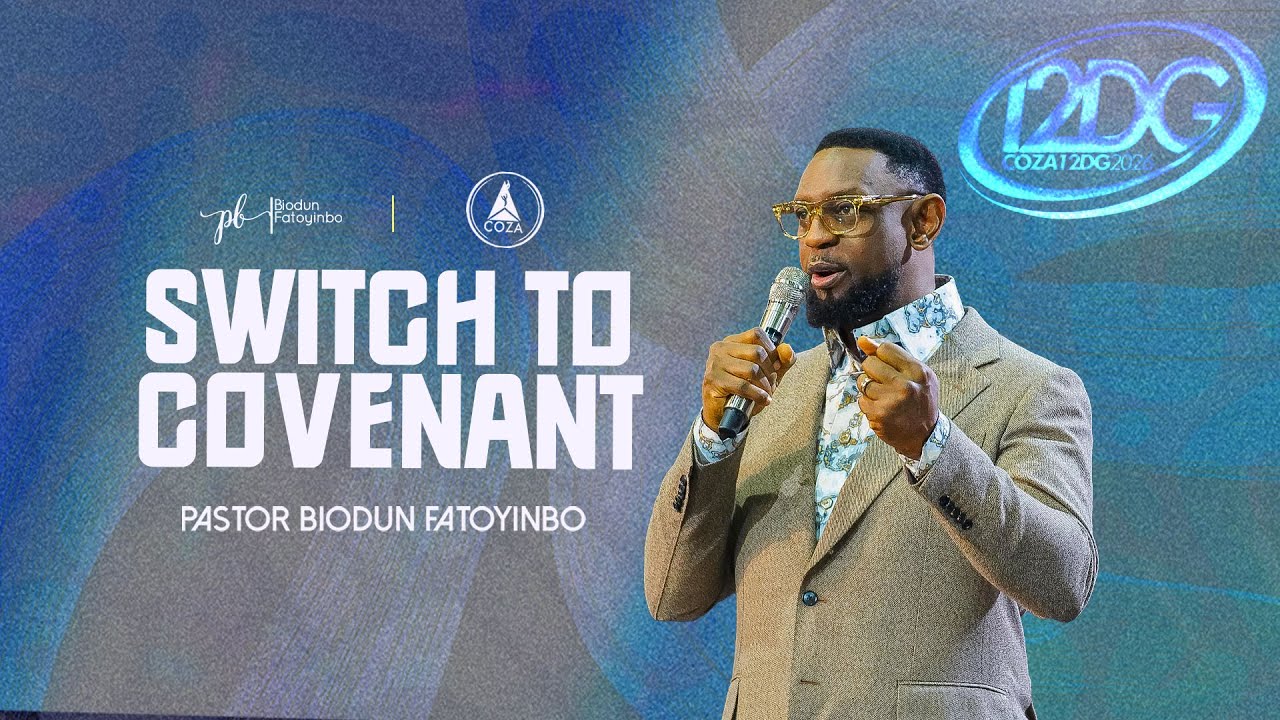 Switch To Covenant | Pastor Biodun Fatoyinbo | COZA 12DG 2026 Day 2, Morning Session | 03-01-2026