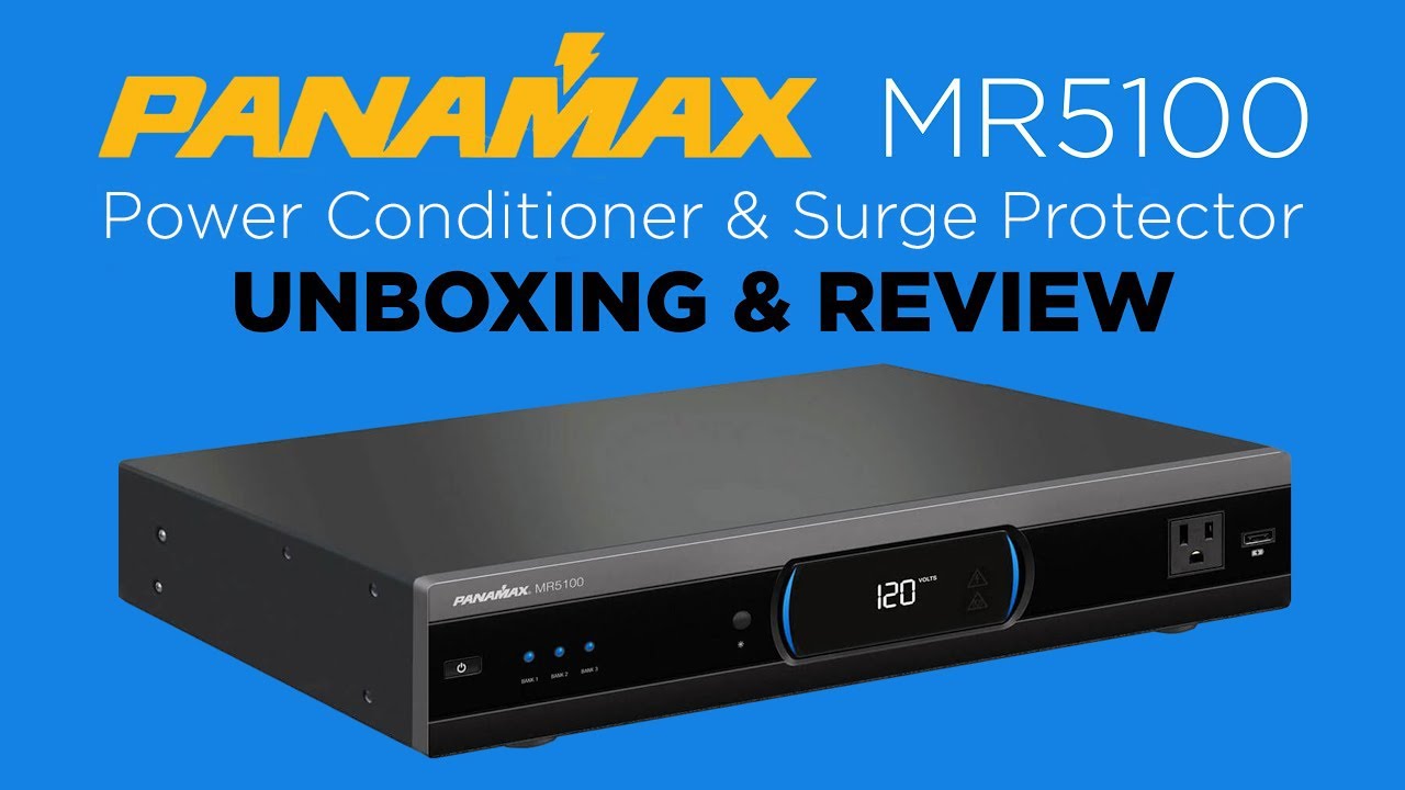 Panamax MR5100 Power Conditioner & Surge Protector | Unboxing & Review