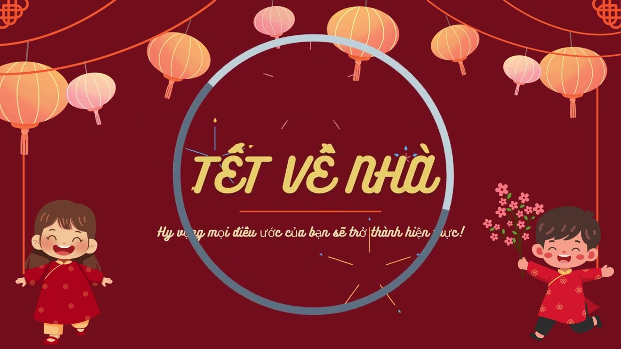 Tết Về Nhà – Một Năm Rồi Về Thôi