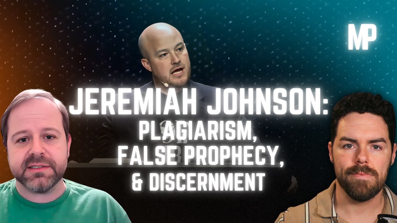 Jeremiah Johnson, False Prophecy, & Prophetic Plagiarism, w/ Joshua Harris