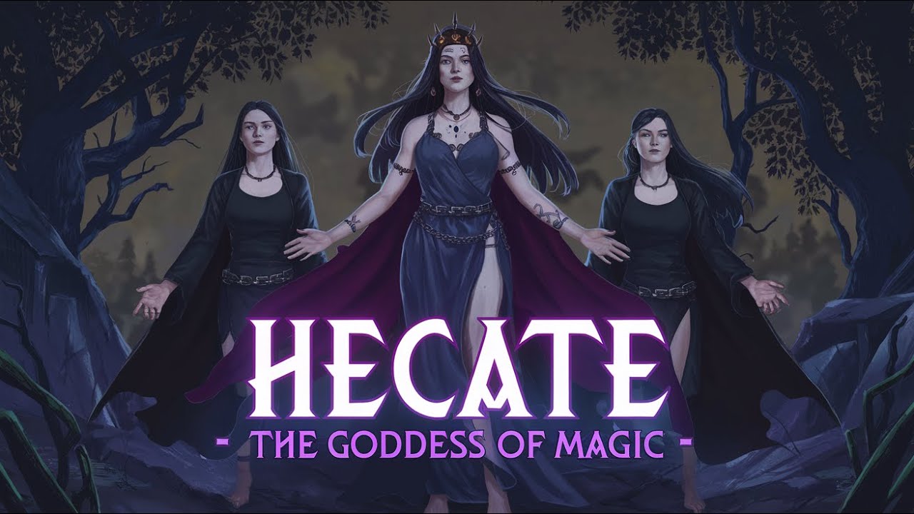 HECATE - HEKATE STORY EXPLAINED - THE GREEK WITCH GODDESS OF MAGIC AND WITCHCRAFT - GREEK MYTHOLOGY