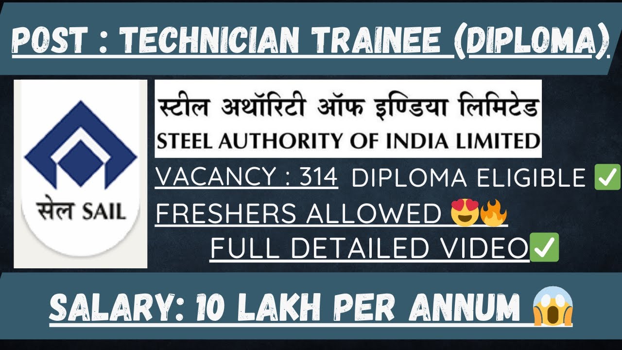 SAIL TECHNICIAN TRAINEE RECRUITMENT 2024🔥| DIPLOMA ENGINEER FRESHER RECRUITMENT 2024🔥|#daily #job
