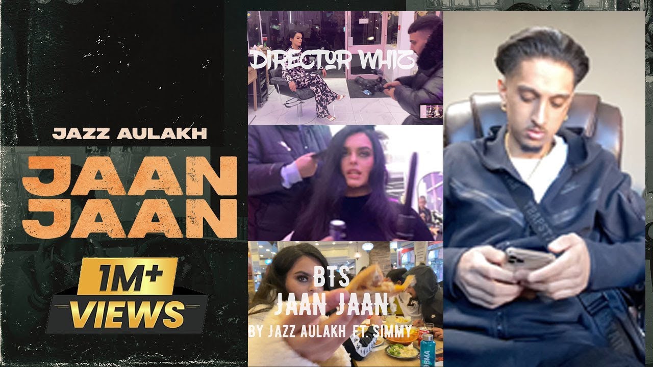 Jazz Aulakh | Simmy | Jaan Jaan I Behind The Scenes