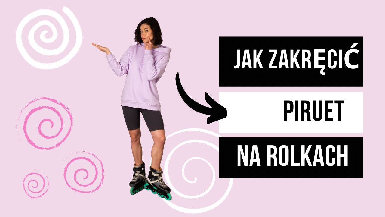 Piruet na rolkach