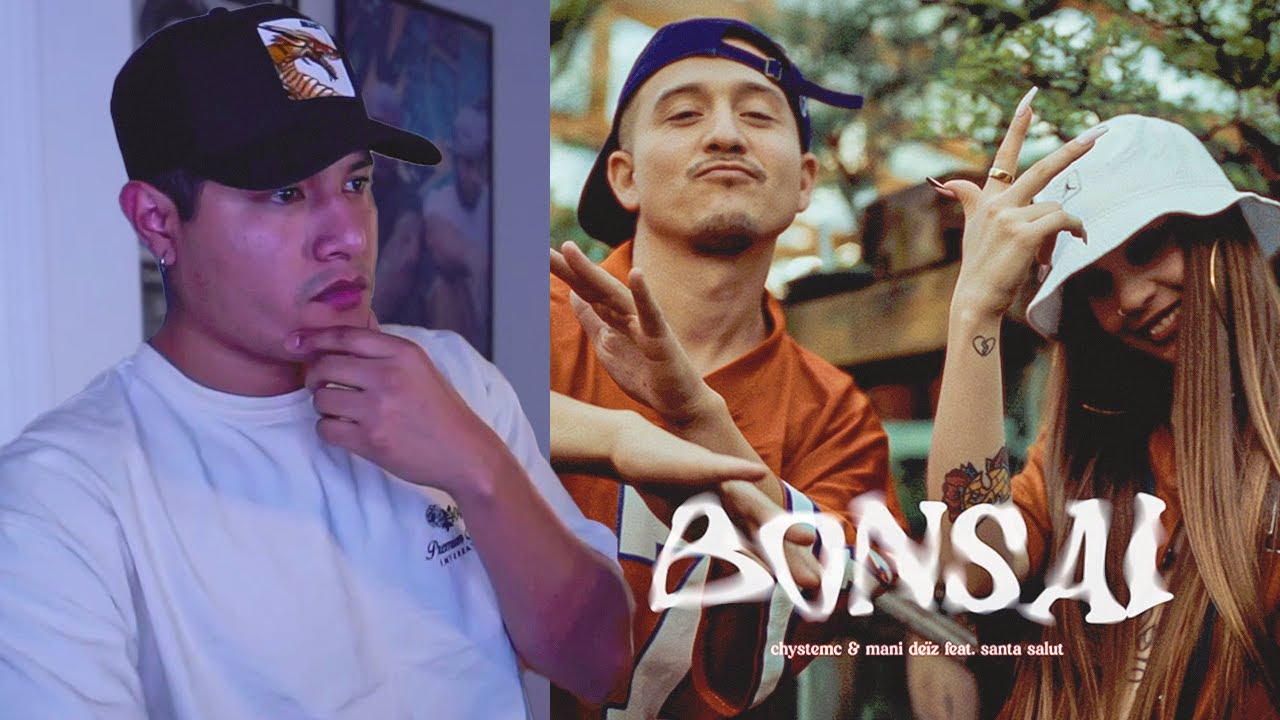 CHYSTEMC ft. SANTA SALUT - BONSÁI | NazzyNazz REACCION!!!