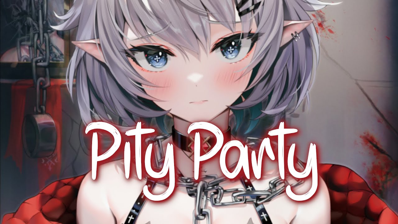 「Nightcore」 Pity Party - NEONI x ELLISE ♡ (Lyrics)