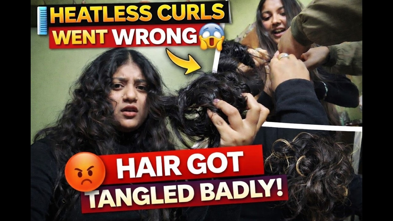 Heatless curls went wrong || #balgotra