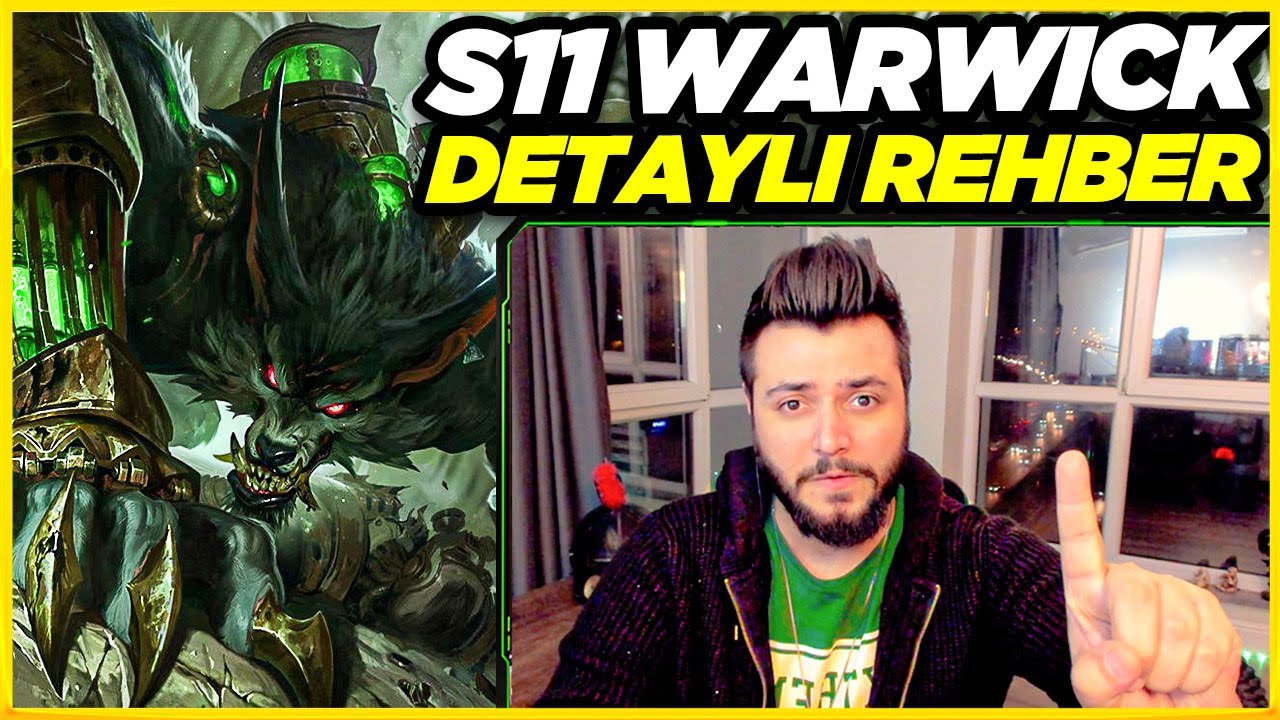 S11 WARWİCK REHBERİ!! | ROTASYON - BUİLD - R&Uuml;N - EŞYA SIRASI | DETAYLI REHBER | Elayja -  Warwick