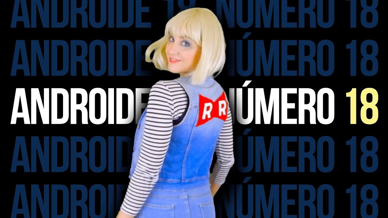 Cosplay fácil - Androide #18
