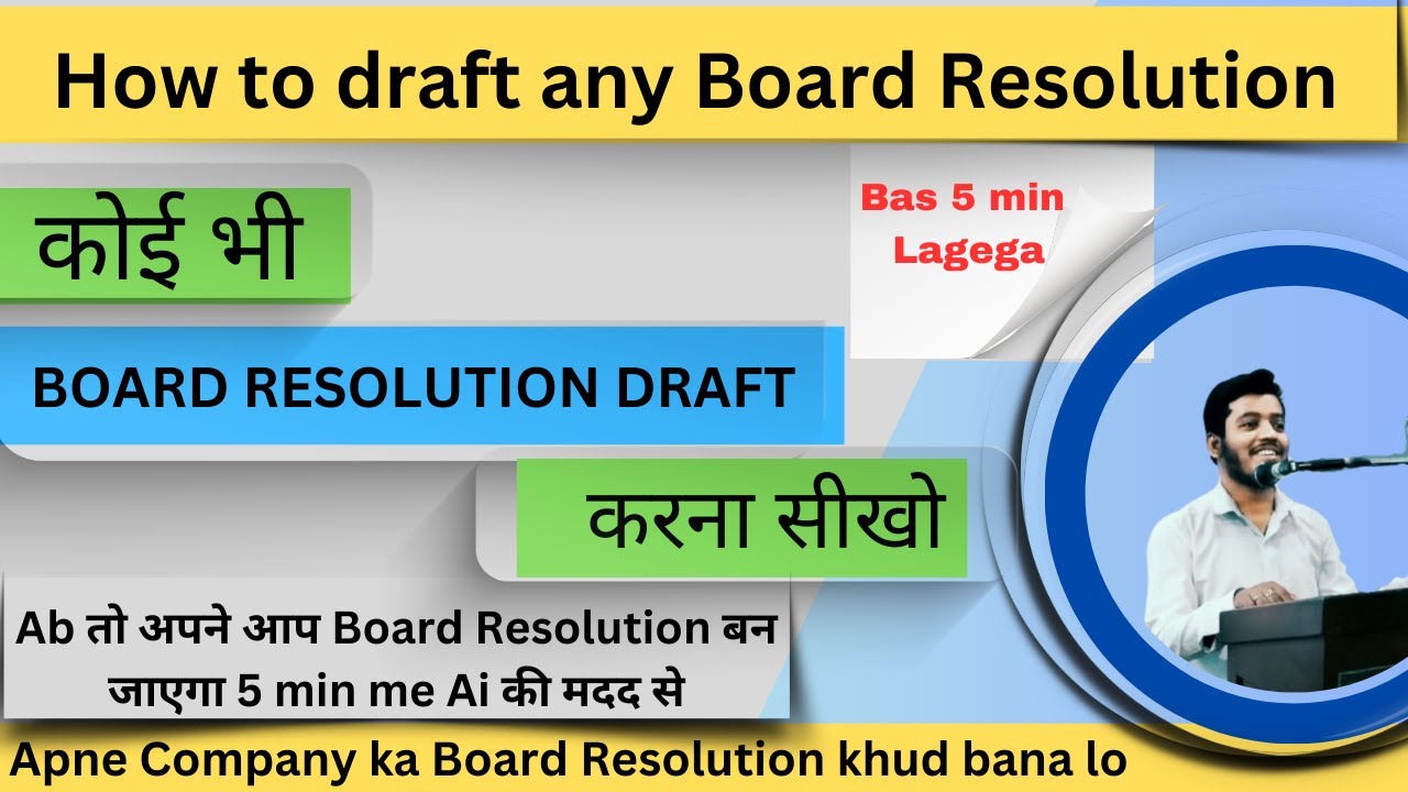 How to draft any Board resolution || Draft any board resolution | Certified true copy || Synopsis 24